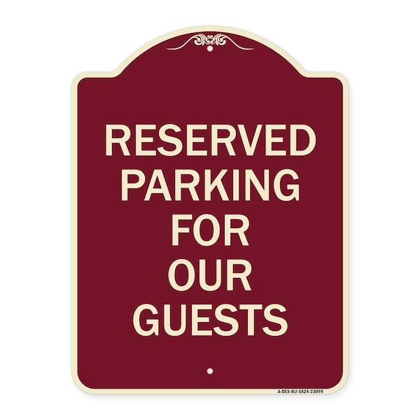 Reserved Parking for Guests Heavy-Gauge Aluminum Architectural Sign, 24" x 18", BU-1824-23099